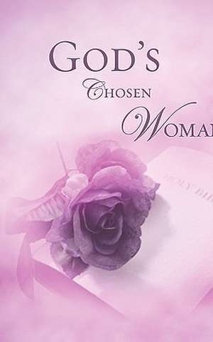 God's Chosen Woman de Angela S. Mays