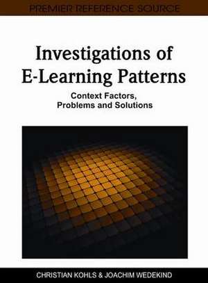 Investigations of E-Learning Patterns de Christian Kohls