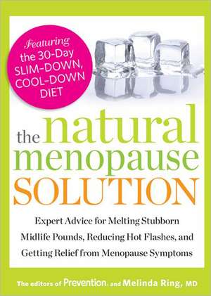 The Natural Menopause Solution de Editors Of Prevention