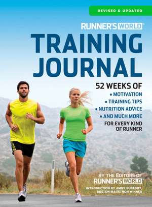 Runner's World Training Journal de Editors of Runner's World