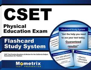 Cset Physical Education Exam Flashcard Study System: Cset Test Practice Questions and Review for the California Subject Examinations for Teachers de Cset Exam Secrets Test Prep Team