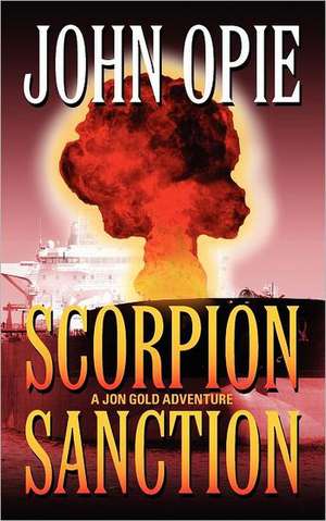 Scorpion Sanction de John Opie