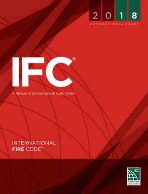 2018 International Fire Code de International Code Council