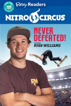 Nitro Circus Level 3 Lib Edn: Never Defeated Ft. Ryan Williams de Ripley's Believe It or Not!