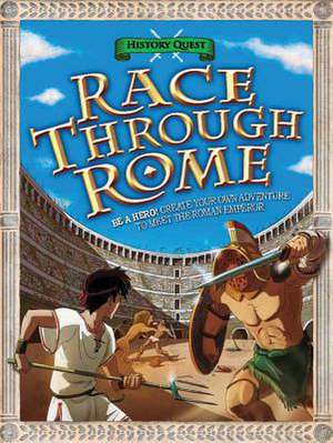 Race Through Rome de Timothy Knapman