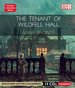 The Tenant of Wildfell Hall de Anne Bronte