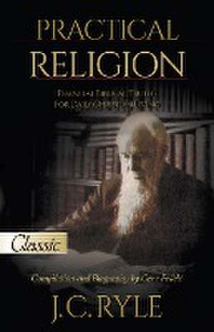 Practical Religion de J. C. Ryle