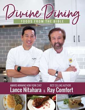 Divine Dining de Ray Comfort