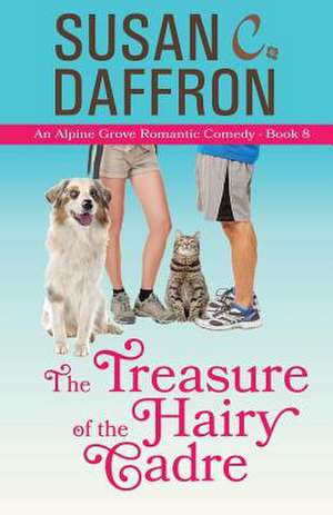 The Treasure of the Hairy Cadre de Susan C. Daffron