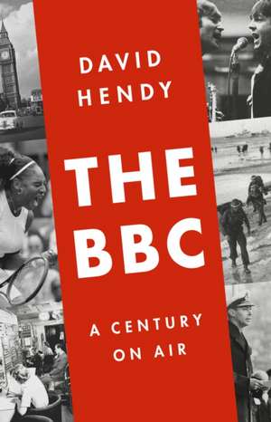 The BBC de David Hendy