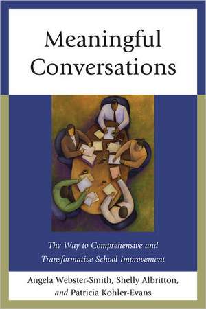 Meaningful Conversations de Patricia Kohler-Evans