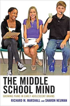 The Middle School Mind de Sharon Neuman