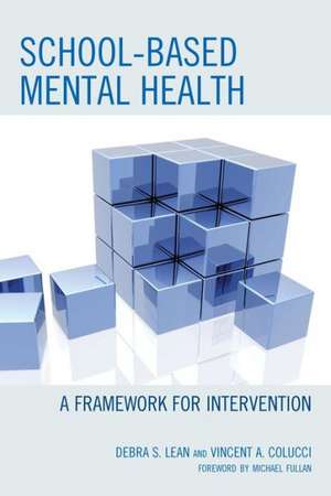 School-Based Mental Health de Debra S. Lean