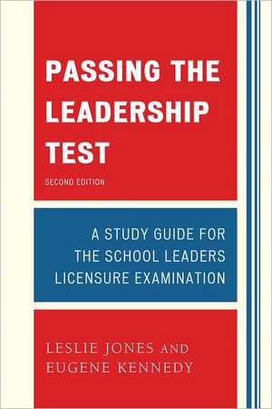 Passing the Leadership Test de Leslie Jones