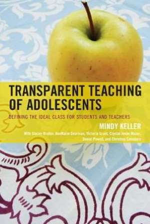 Transparent Teaching of Adolescents de Mindy Keller-Kyriakides