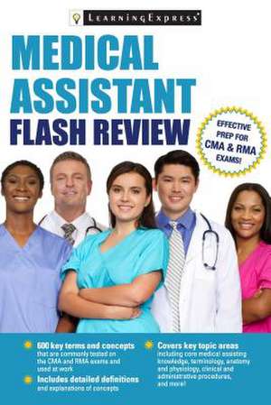 Medical Assistant Flash Review de LearningExpress LLC