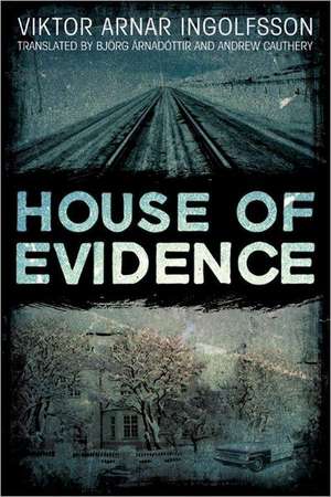 House of Evidence de Viktor Arnar Ingolfsson