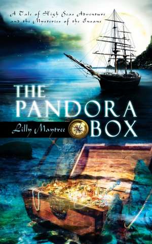 The Pandora Box de Lilly Maytree