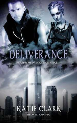 Deliverance de Katie Clark