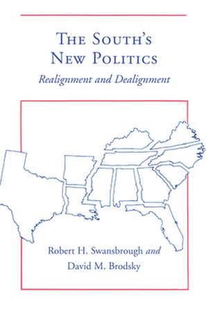 The South's New Politics de Robert H. Swansbrough