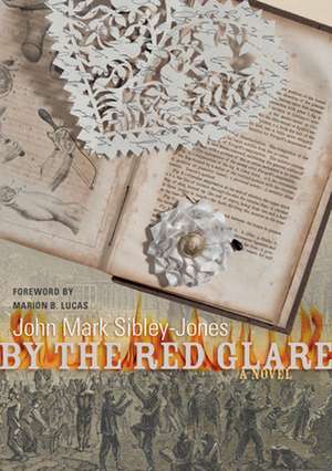 By the Red Glare de John Mark Sibley-Jones