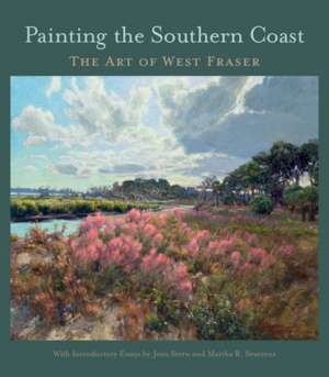 Painting the Southern Coast: The Art of West Fraser de West Fraser