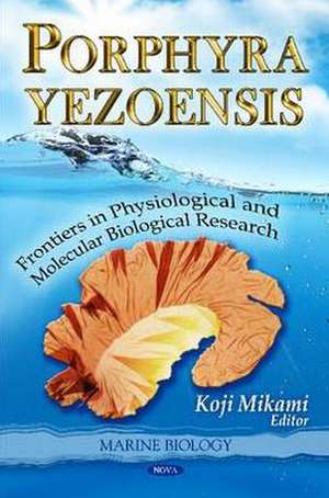 Porphyra Yezoensis de Koji Mikami