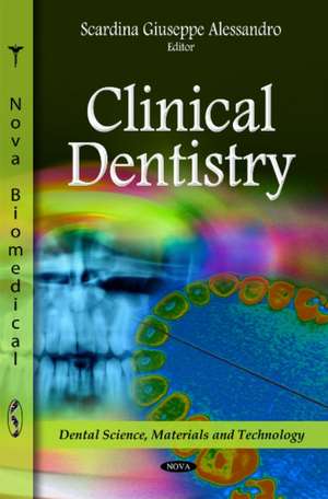 Clinical Dentistry de Scardina Giuseppe Alessandro