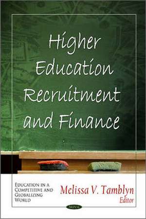 Higher Education Recruitment & Finance de Melissa V. Tamblyn