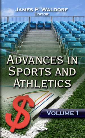 Advances in Sports & Athletics de James P. Waldorf