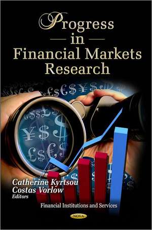 Progress in Financial Markets Research de Catherine Kyrtsou