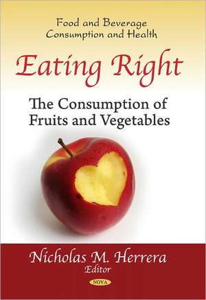 Eating Right de Nicholas M. Herrera