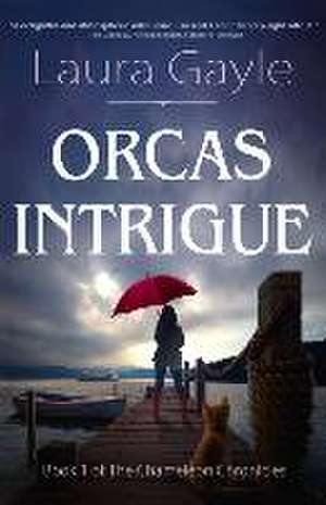 Orcas Intrigue de Laura Gayle