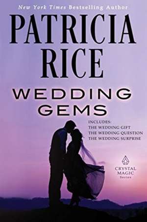 Wedding Gems de Patricia Rice