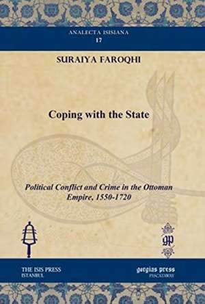 Faroqhi, S: Coping with the State de Suraiya Faroqhi