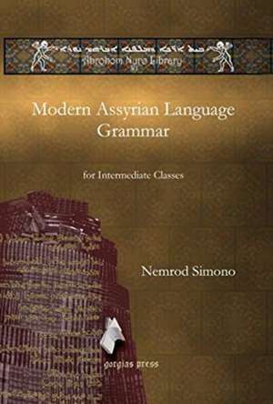 Simono, N: Modern Assyrian Language Grammar de Nemrod Simono