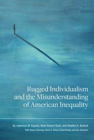 RUGGED INDIVIDUALISM MISUNDERSCB de Heather E. Bullock