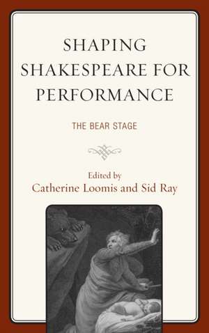 Shaping Shakespeare for Performance