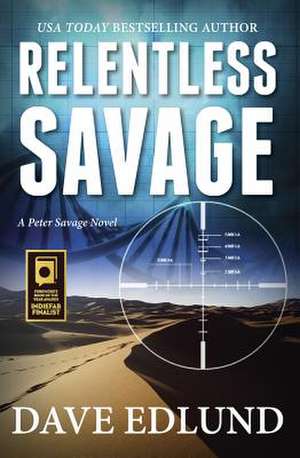 Relentless Savage de Dave Edlund