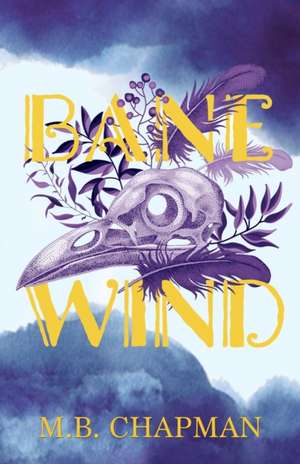 Banewind de M. B. Chapman