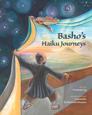 Basho's Haiku Journeys de Freeman Ng