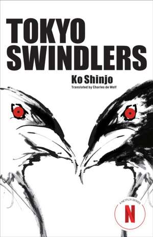 Tokyo Swindlers de Ko Shinjo