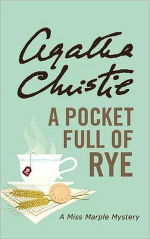 A Pocket Full of Rye de Agatha Christie