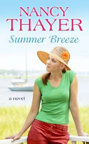 Summer Breeze de Nancy Thayer