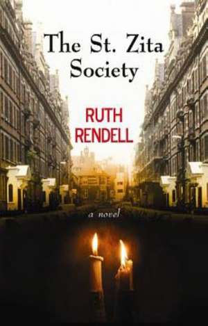 The St. Zita Society de Ruth Rendell