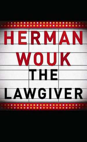 The Lawgiver de Herman Wouk