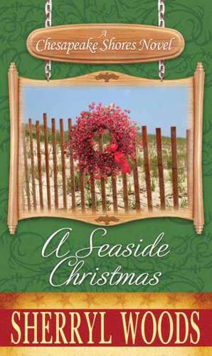 A Seaside Christmas de Sherryl Woods