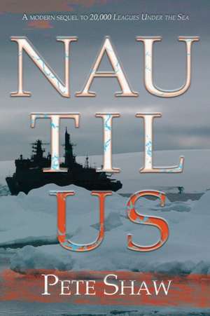 Nautilus de Pete Shaw