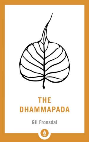 The Dhammapada de Gil Fronsdal