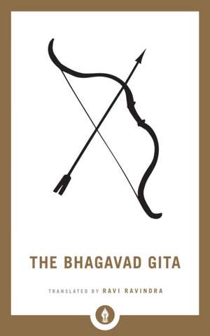 The Bhagavad Gita de Ravi Ravindra